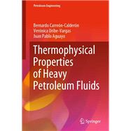 Thermophysical Properties of Heavy Petroleum Fluids