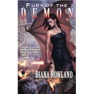 Fury of the Demon Demon Novels, Book Six