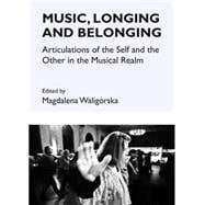 Music, Longing and Belonging