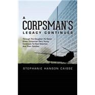 A Corpsman's Legacy Continues