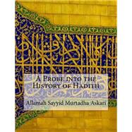 A Probe into the History of Hadith