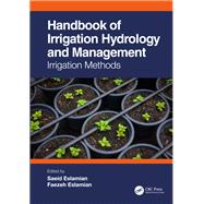 Handbook of Irrigation Hydrology and Management