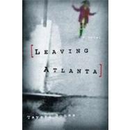 Leaving Atlanta,9780446528306