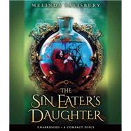 The Sin Eater's Daughter (Unabridged edition)