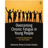 Overcoming Chronic Fatigue in Young People