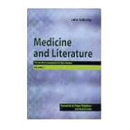 Medicine and Literature, Volume Two: The Doctor's Companion to the Classics,9781857758306