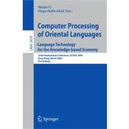 Computer Processing of Oriental Languages: Language Technology for the Knowledge-based Economy