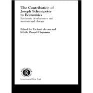 The Contribution of Joseph A. Schumpeter to Economics