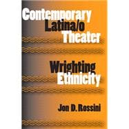 Contemporary Latina/o Theater