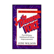 The 3-Dimensional Voice