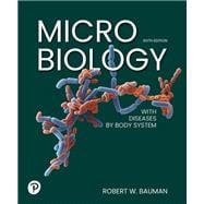 Microbiology with Diseases by Body System [Rental Edition]