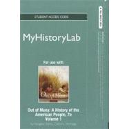 NEW MyHistoryLab -- Standalone Access Card -- for Out of Many: A History of the American People Volume 1