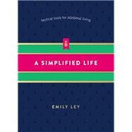A Simplified Life