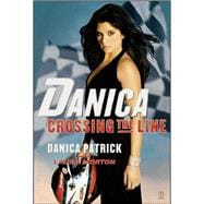 Danica--Crossing the Line