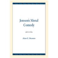 Jonson's Moral Comedy
