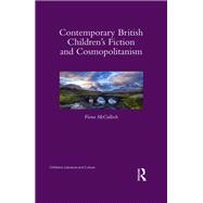 Contemporary British ChildrenÆs Fiction and Cosmopolitanism