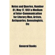Notes and Queries, Number 81, May 17, 1851