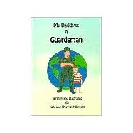 My Daddy Is a Guardsman