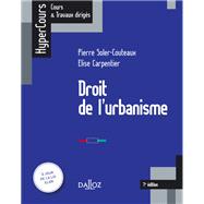 Droit de l'urbanisme - 7e éd.