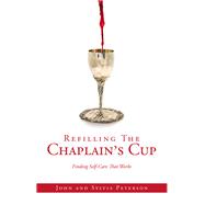 Refilling The Chaplain’s Cup
