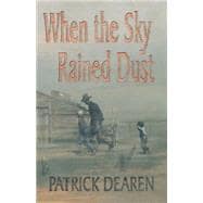 When the Sky Rained Dust
