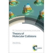 Theory of Molecular Collisions