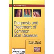 Diagnosis And Treatment of Common Skin Diseases