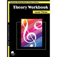 Theory Workbook - Level 3 Schaum Making Music Piano Library