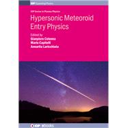 Hypersonic Meteoroid Entry Physics