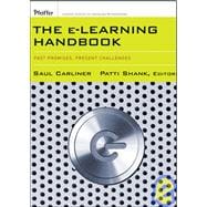 The E-Learning Handbook Past Promises, Present Challenges
