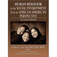 Human Behavior in the Social Environment from an African-American Perspective: Second Edition