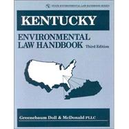 Kentucky Environmental Law Handbook