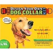 The Design Your Own Dog Collar Kit (L/XL Collar Size)