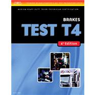 ASE Test Preparation Medium/Heavy Duty Truck Series Test T4: Brakes