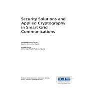 Security Solutions and Applied Cryptography in Smart Grid Communications