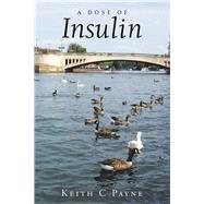A Dose of Insulin