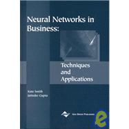 Neural Networks in Business: Techniques and Applications