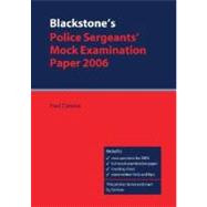 Blackstone's Police Sergeants' Mock Examination Paper