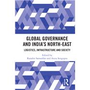 Global Governance and India’s North-East