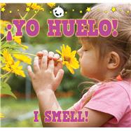 Yo huelo! / I Smell!
