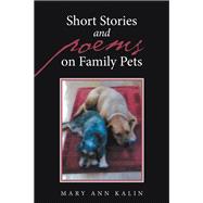 Short Stories and Poems on Family Pets