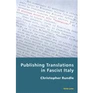 Publishing Translations in Fascisit Italy