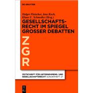Gesellschaftsrecht im Spiegel großer Debatten