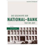 Die Geschichte der National-Bank