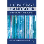 The Palgrave Handbook of Spirituality and Business