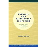Parallel and Distributed Computing A Survey of Models, Paradigms and Approaches
