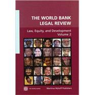 The World Bank Legal Review Law, Equity, and Development