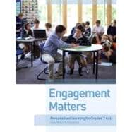 Engagement Matters Personalised Learning for Grades 3 to 6