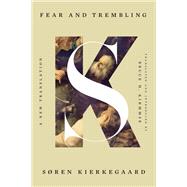 Fear and Trembling A New Translation