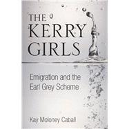 The Kerry Girls Emigration and the Earl Grey Scheme
